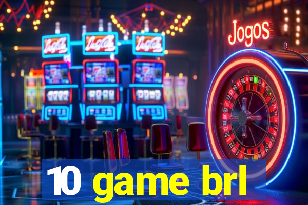 10 game brl
